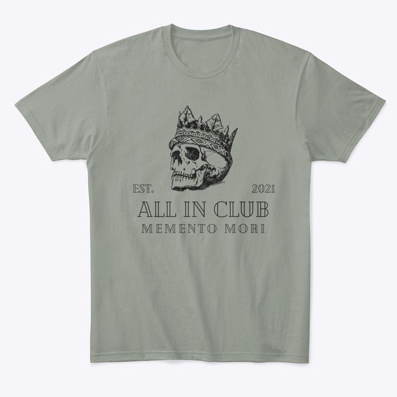 All In Club Memento Mori shirt